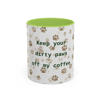 Coffee Mug - "Keep Your Dirty Paws Off My Coffee" Paw Print Accent Mug