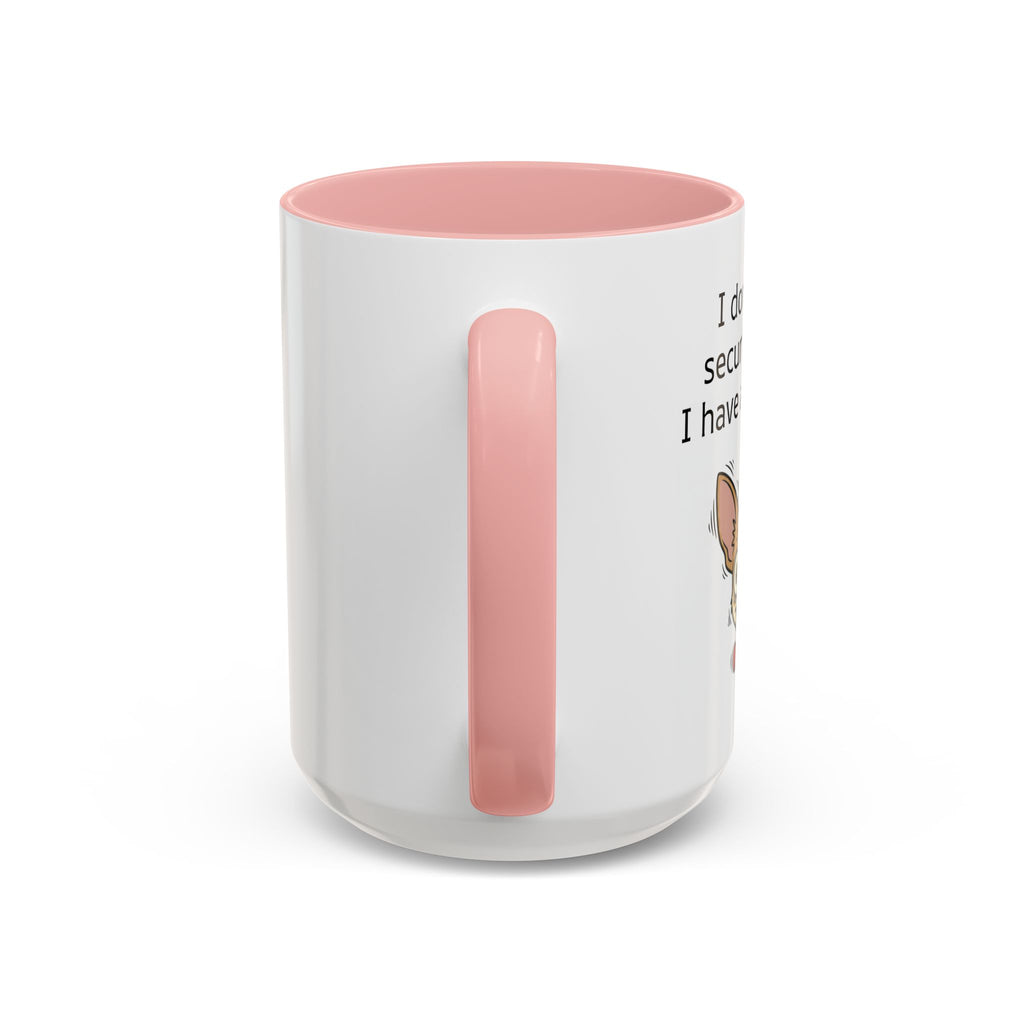 Funny Chihuahua Coffee Mug — 'I Don't Need A Security System, I Have A Chihuahua' Accent Mug (11/15oz)