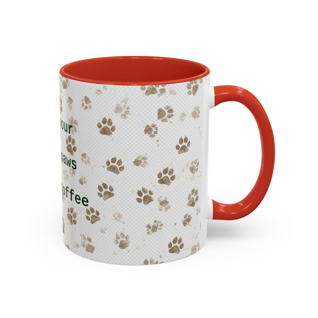 Coffee Mug - "Keep Your Dirty Paws Off My Coffee" Paw Print Accent Mug