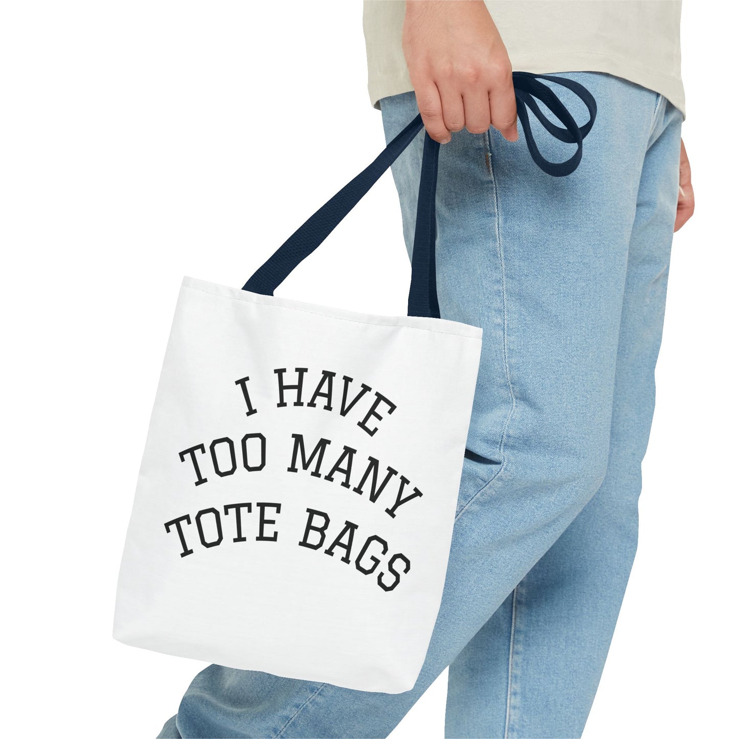 Tote Bag – "I Have Too Many Tote Bags" Funny Canvas Shopper