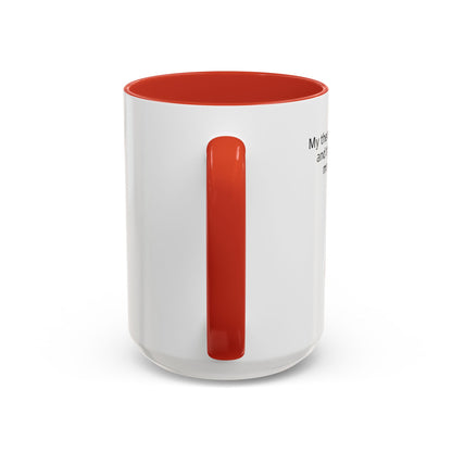 Funny Cat Coffee Mug – "My Therapist Has Whiskers" Accent Mug (11/15oz)
