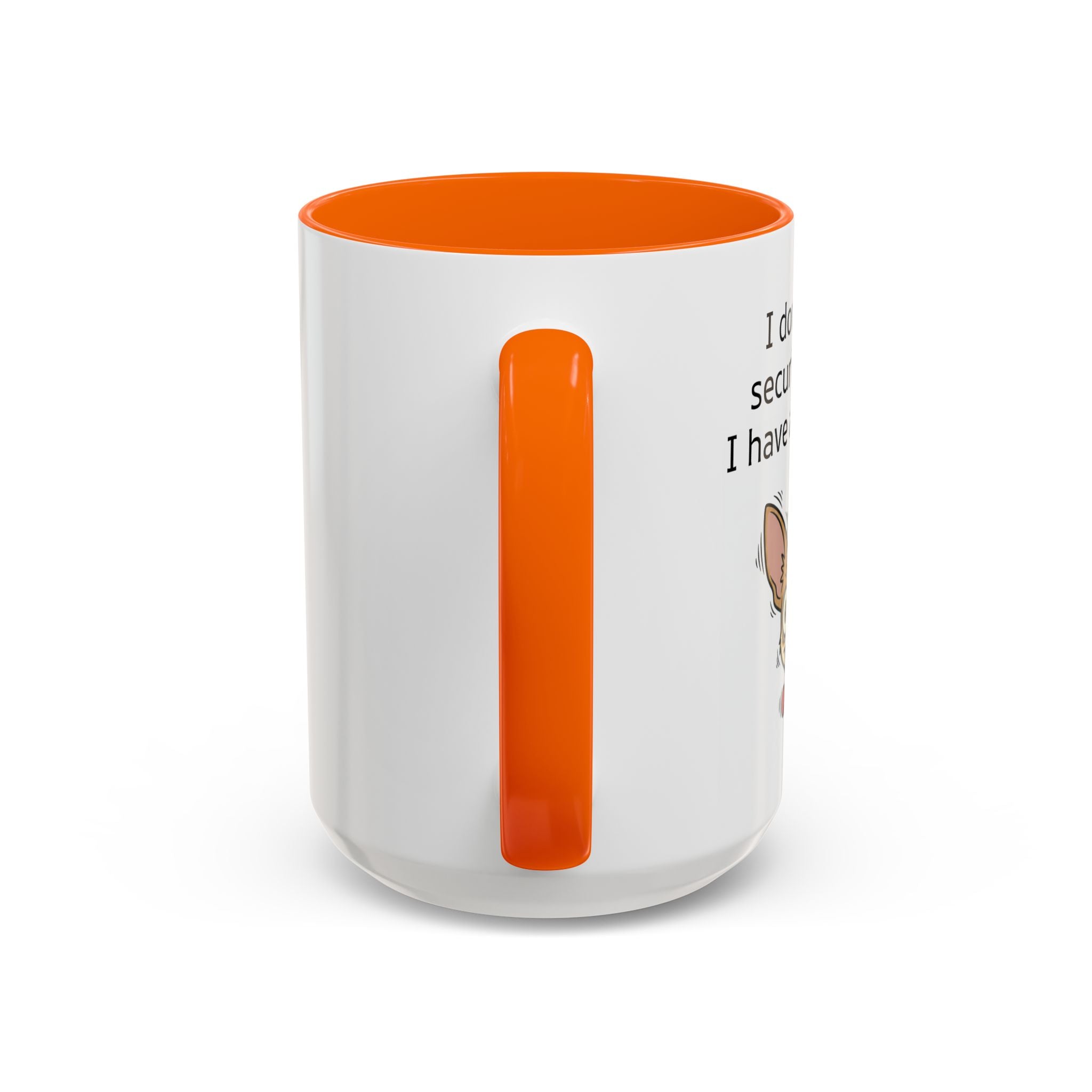 Funny Chihuahua Coffee Mug — 'I Don't Need A Security System, I Have A Chihuahua' Accent Mug (11/15oz)