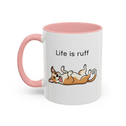 Life Is Ruff Dog Coffee Mug – Funny Pet Lover Accent Mug (11/15 oz)