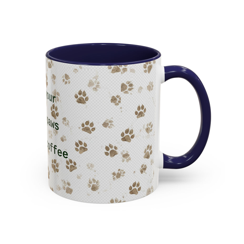 Coffee Mug - "Keep Your Dirty Paws Off My Coffee" Paw Print Accent Mug