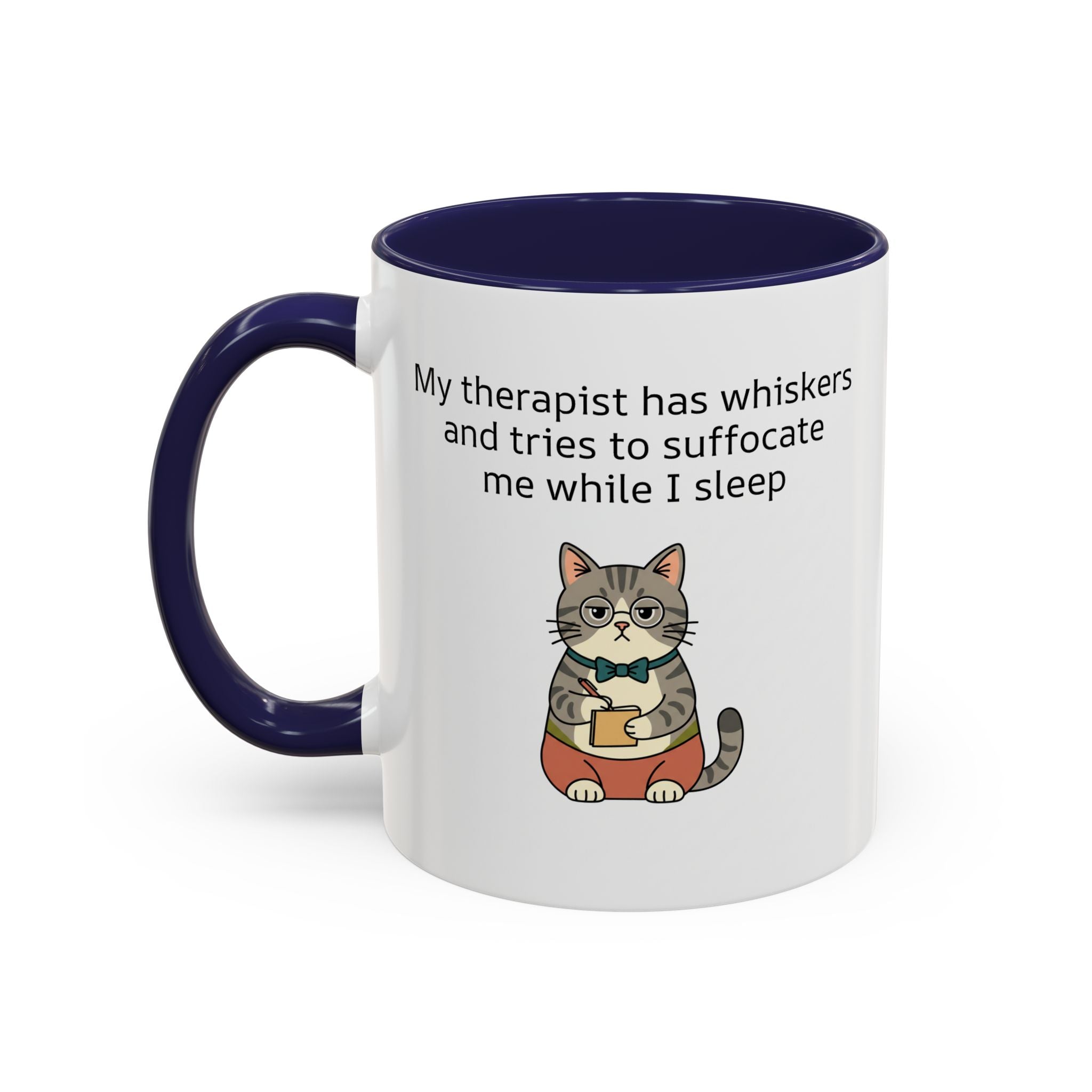Funny Cat Coffee Mug – "My Therapist Has Whiskers" Accent Mug (11/15oz)