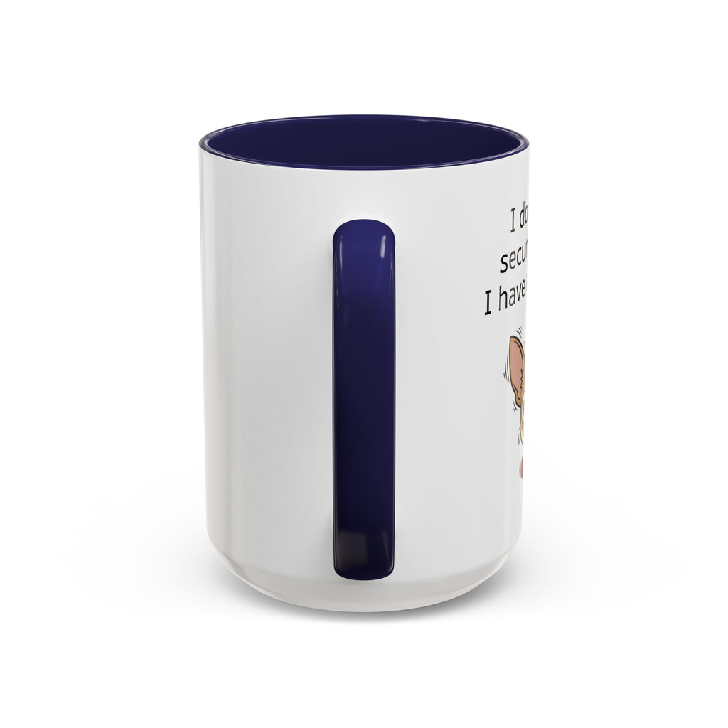 Funny Chihuahua Coffee Mug — 'I Don't Need A Security System, I Have A Chihuahua' Accent Mug (11/15oz)