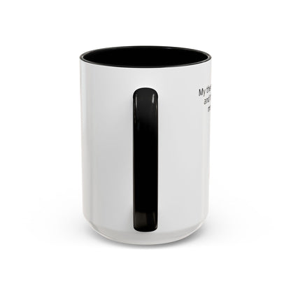 Funny Cat Coffee Mug – "My Therapist Has Whiskers" Accent Mug (11/15oz)