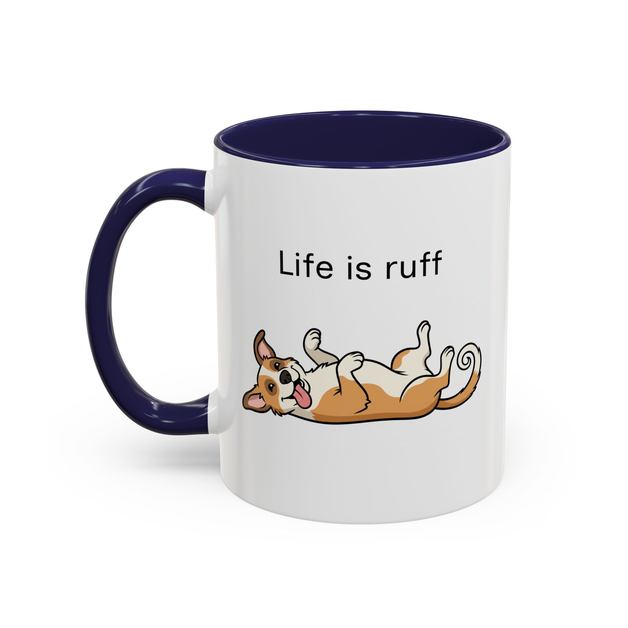 Life Is Ruff Dog Coffee Mug – Funny Pet Lover Accent Mug (11/15 oz)