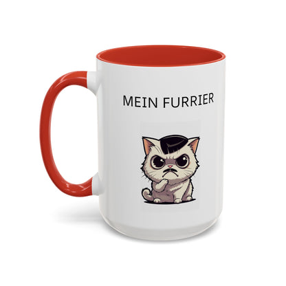 Mein Furrier Coffee Mug — Funny Grumpy Cat Accent Mug (11oz & 15oz)