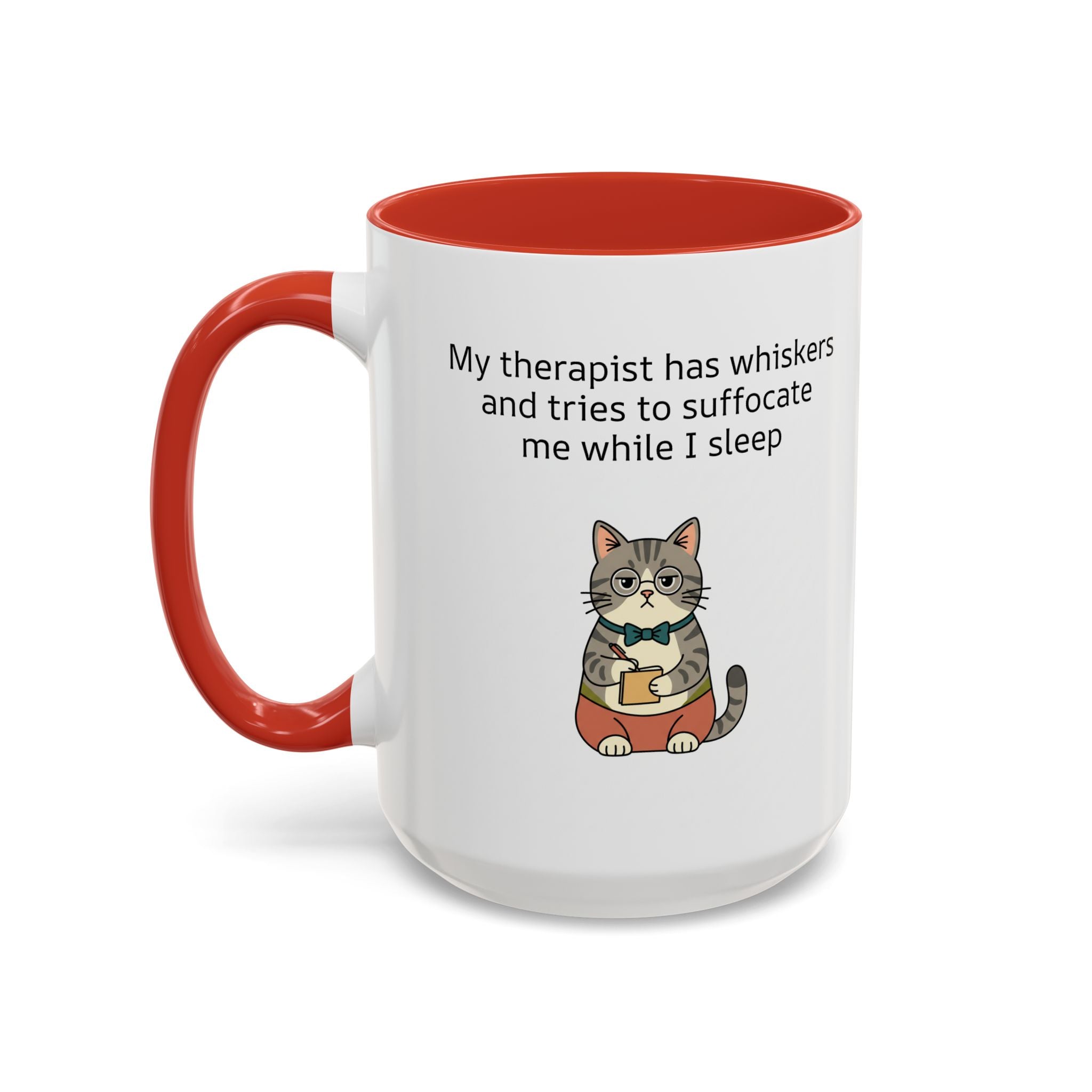 Funny Cat Coffee Mug – "My Therapist Has Whiskers" Accent Mug (11/15oz)