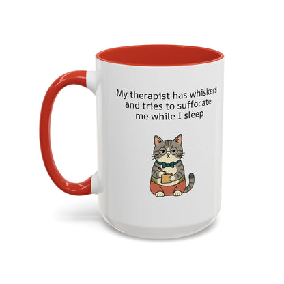 Funny Cat Coffee Mug – "My Therapist Has Whiskers" Accent Mug (11/15oz)