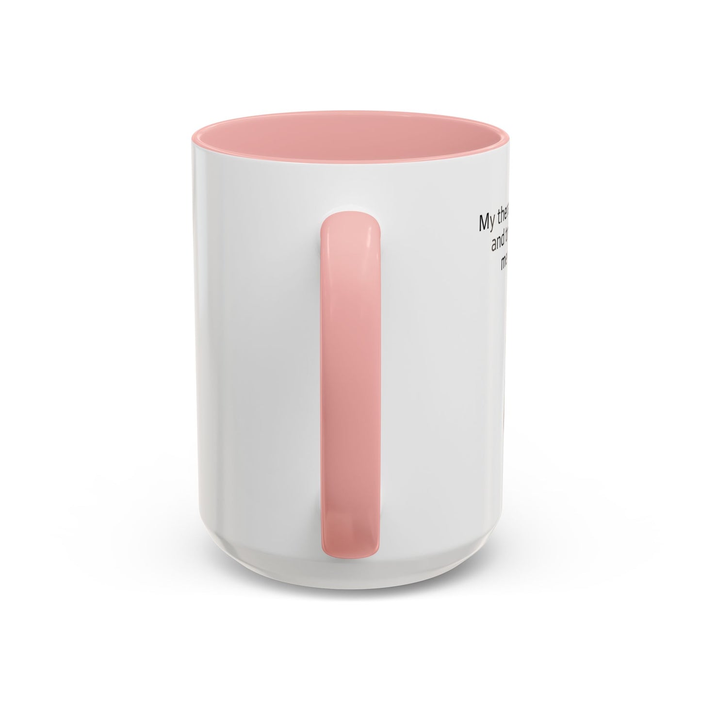 Funny Cat Coffee Mug – "My Therapist Has Whiskers" Accent Mug (11/15oz)