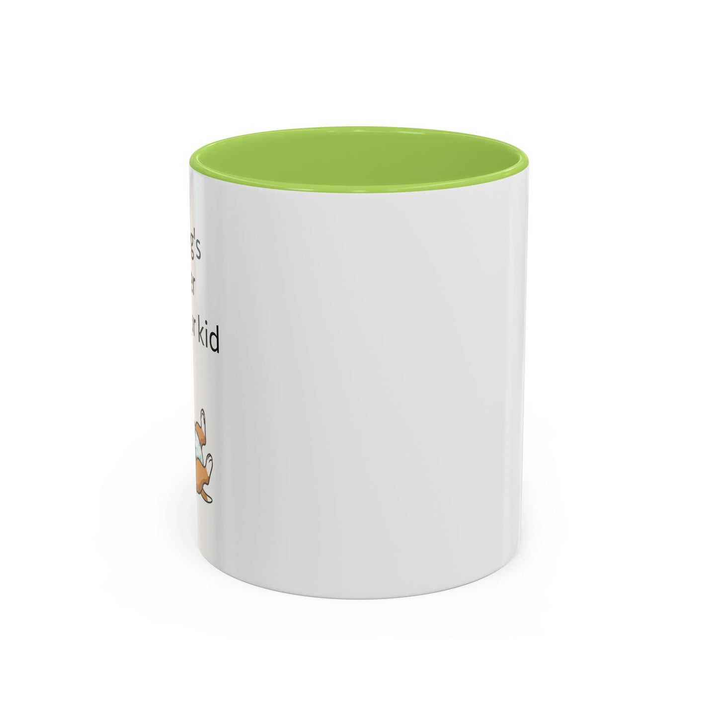 Coffee Mug — "My Dog's Better Than Your Kid" Funny Dog Lover Gift
